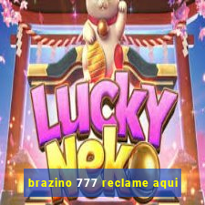 brazino 777 reclame aqui